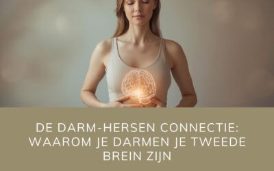 De darm-hersen connectie: waarom je darmen je tweede brein zijn